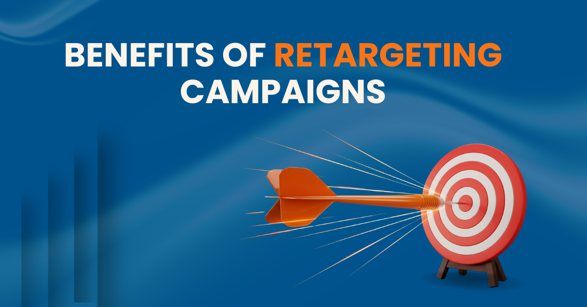 Benefits of Retargeting